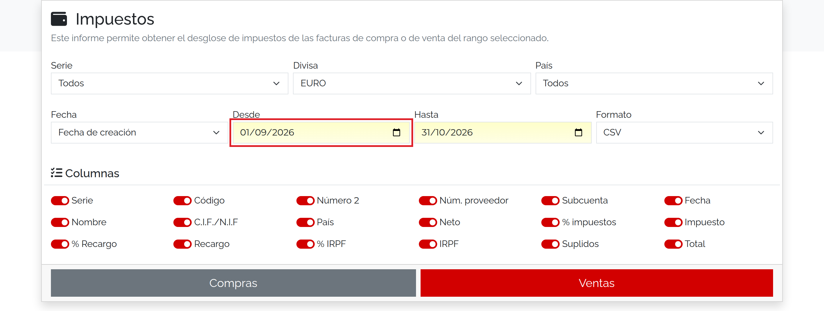 Periodo, formato y columnas del informe de impuestos.