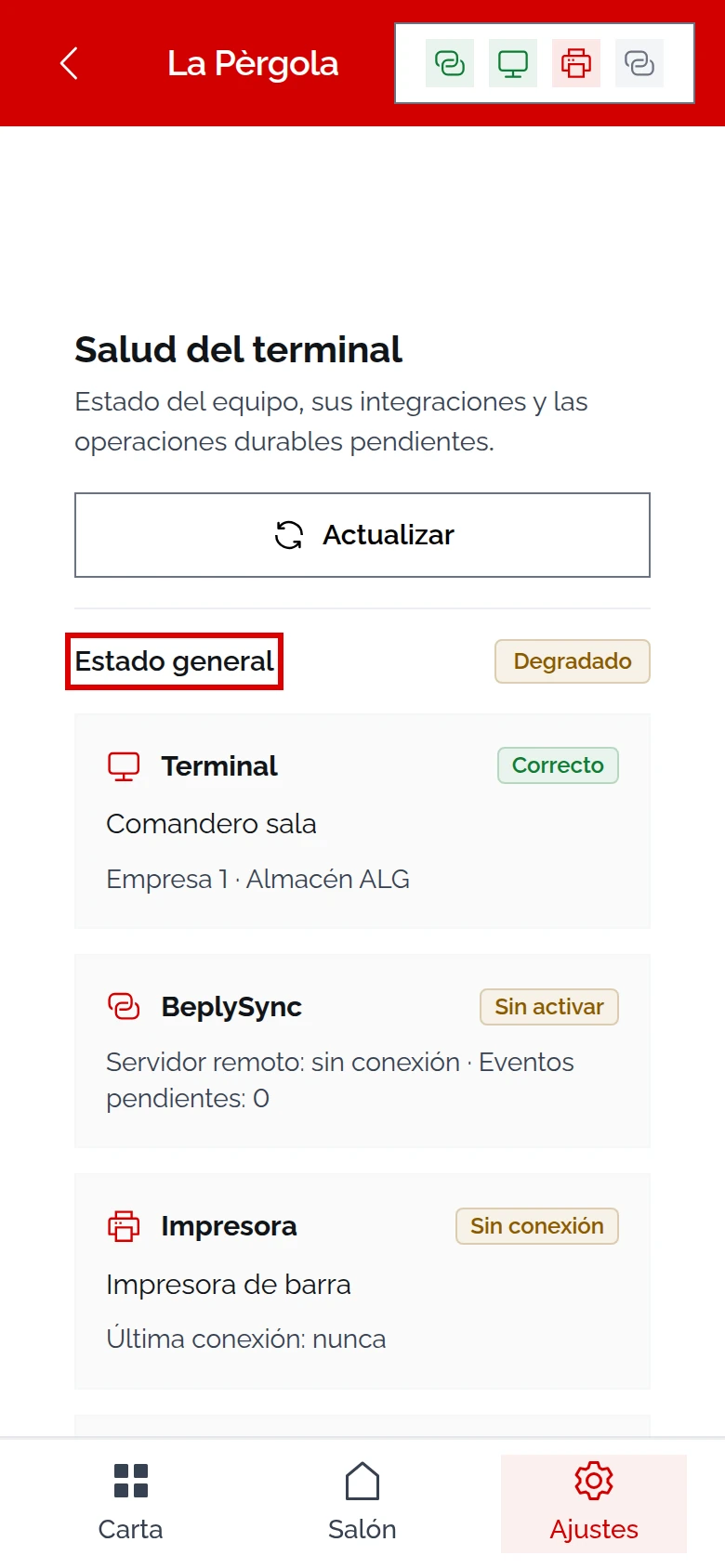 Salud del terminal en el móvil: Estado general Degradado marcado; Terminal Correcto (Comandero sala), BeplySync Sin activar, Impresora Sin conexión (Impresora de barra)