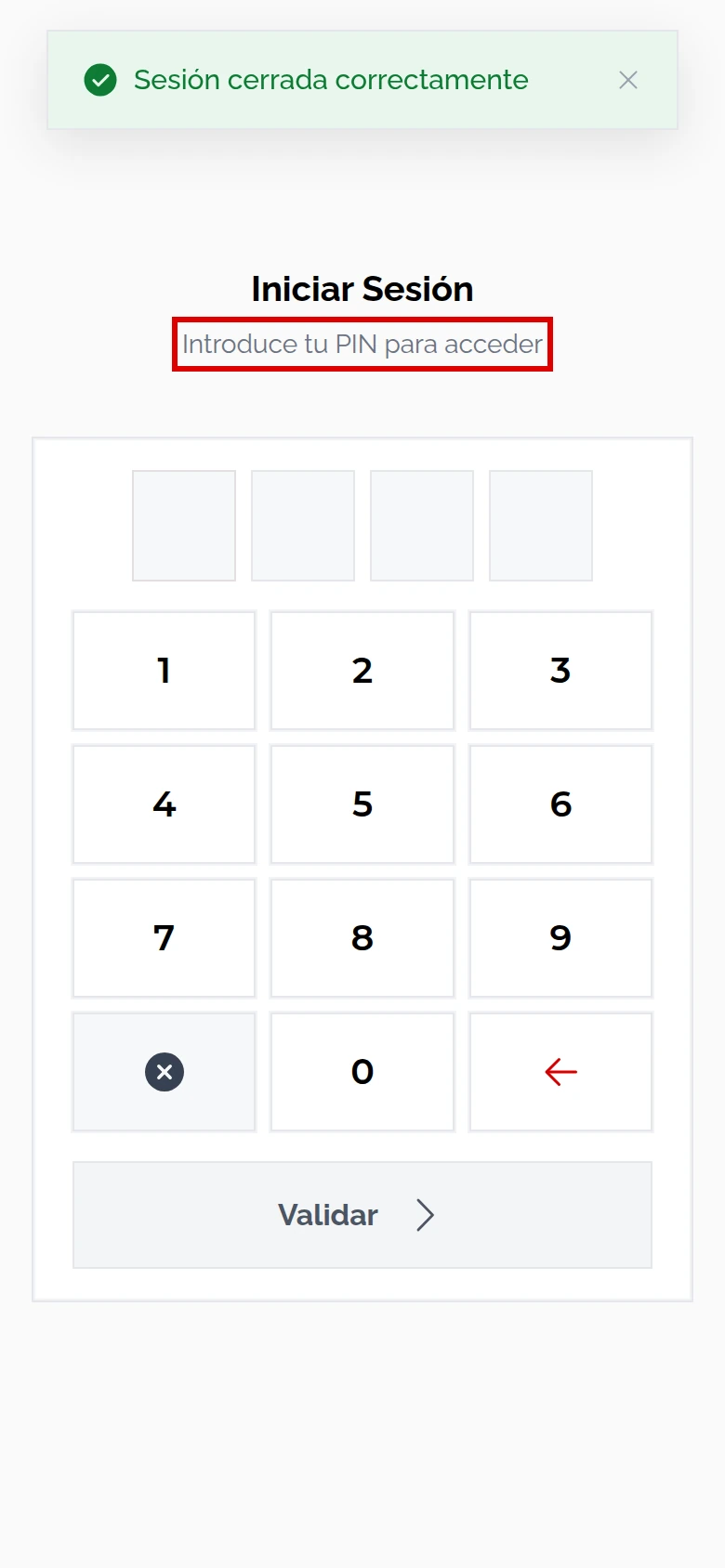 Pantalla Iniciar Sesión tras cerrar la sesión, con «Introduce tu PIN para acceder» marcado y el aviso «Sesión cerrada correctamente»