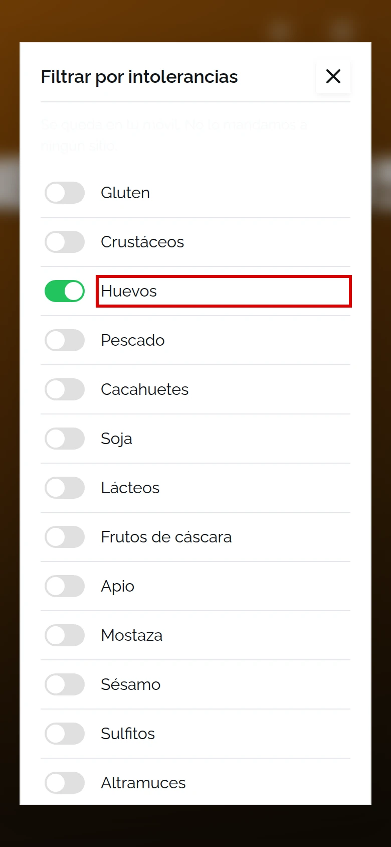 Filtrar por intolerancias con Huevos activado y marcado; aviso «Se queda en tu móvil. No lo mandamos a ningún sitio.»