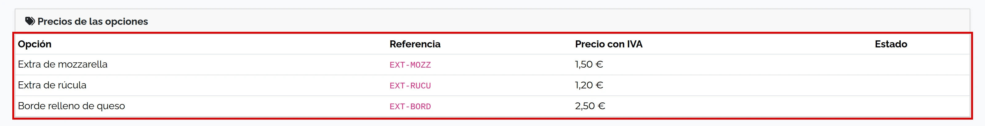 Pestaña Precios del grupo Extras de pizza: Extra de mozzarella 1,50 €, Extra de rúcula 1,20 € y Borde relleno de queso 2,50 €