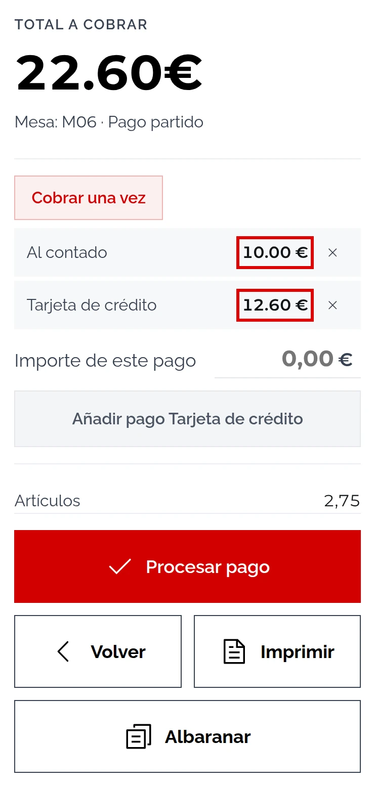 Pago partido del Ticket #2: Al contado 10.00 € y Tarjeta de crédito 12.60 €, con Cobrar una vez marcado