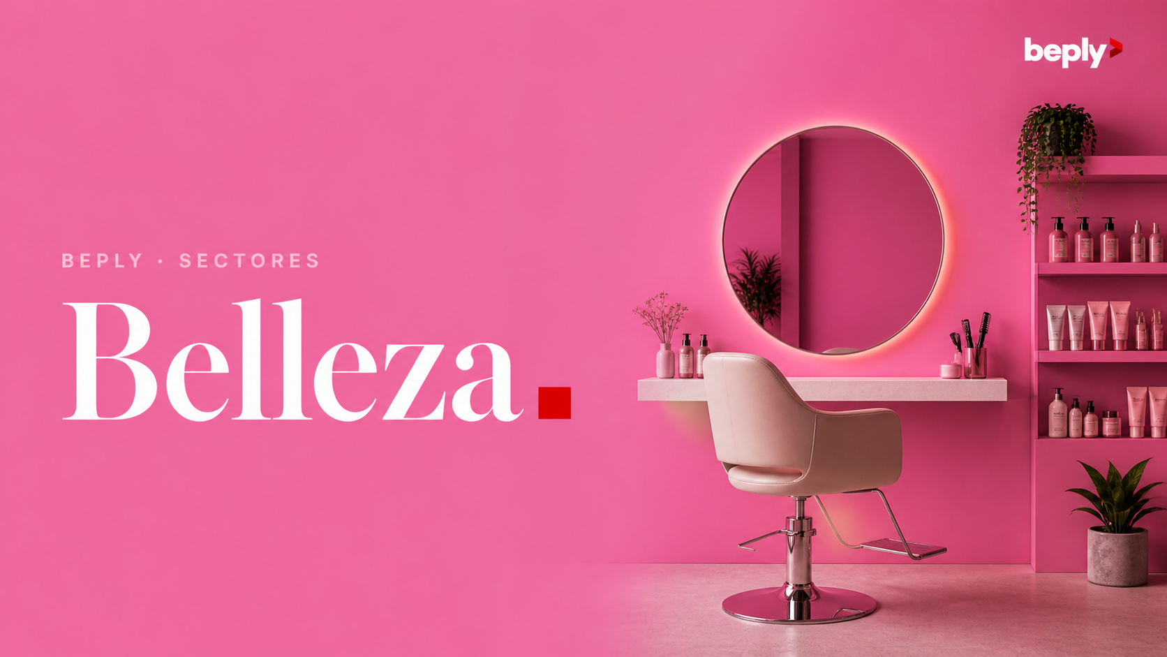 Belleza y bienestar